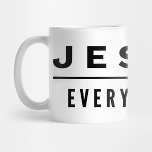 Jesus Over Everything Mug